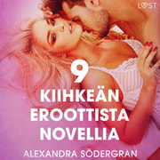 9 kiihkeän eroottista novellia Alexandra Södergranilta - äänikirja