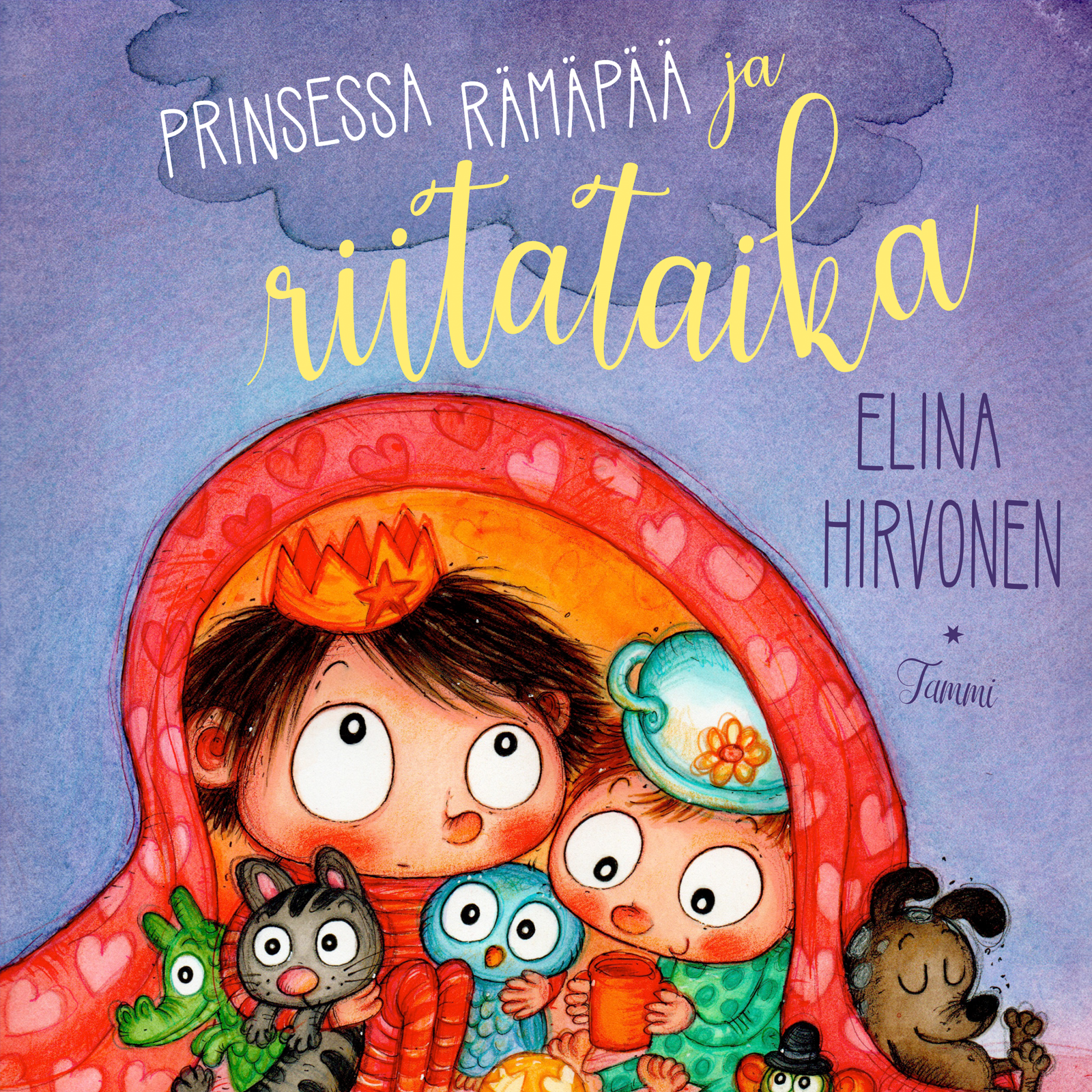 Elina Hirvonen - Prinsessa Rämäpää ja riitataika