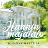 Johanna Marttila - Hannin majatalo