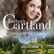 Barbara Cartland - Love and the Clans (Barbara Cartland's Pink Collection 89)