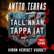 Antto Terras - Tallinnan tappajat – Viron veriset vuodet