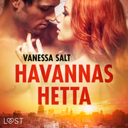 Vanessa Salt - Havannas hetta - erotisk novell