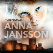Anna Jansson - Tuhopolttaja