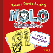 Rachel Renée Russell - Nolo elämäni: Olisinpa ihastuttava