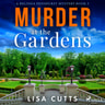 Lisa Cutts - Murder at the Gardens