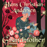 Hans Christian Andersen - Grandmother