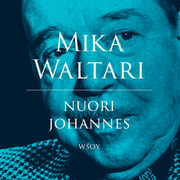 Mika Waltari - Nuori Johannes