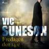 Vic Suneson - Fredagen den 14:e
