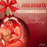 7. joulukuuta: Janssoninkiusaus – eroottinen joulukalenteri - äänikirja