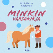 Ulla-Maija Aaltonen - Minkin varsakirja