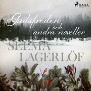 Selma Lagerlöf - Gudsfreden (och andra noveller)