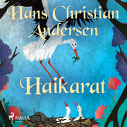 H. C. Andersen - Haikarat