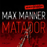 Max Manner - Matador