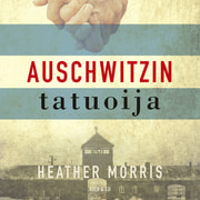 Auschwitzin tatuoija - äänikirja