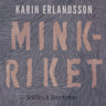 Karin Erlandsson - Minkriket