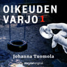 Johanna Tuomola - Oikeuden varjo 1