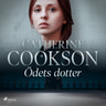 Catherine Cookson - Ödets dotter