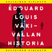 Édouard Louis - Väkivallan historia