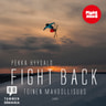 Pekka Hyysalo - Fight Back – Toinen mahdollisuus