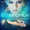 Katja Slonawski - Sjöjungfrun - erotisk novell