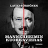 Lauri Törhönen - Mannerheimin kuokkavieras