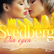 Annakarin Svedberg - Din egen