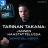 Tarinan takana: Jannen haastattelussa Seppo Sillanpää - äänikirja