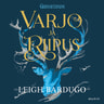 Leigh Bardugo - Varjo ja riipus
