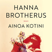Hanna Brotherus - Ainoa kotini