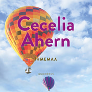 Cecelia Ahern - Ihmemaa