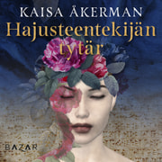 Kaisa Åkerman - Hajusteentekijän tytär