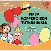 Reetta Vehkalahti - Pipsa Kopperoisen tutkimuksia: Lentävä pikkuveli 
