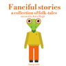 Fanciful Stories for Kids - äänikirja
