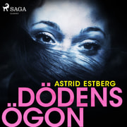 Astrid Estberg - Dödens ögon