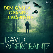 David Lagercrantz - Den gamla granen i Mårdsele