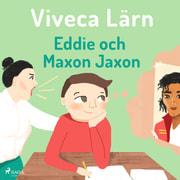 Viveca Lärn - Eddie och Maxon Jaxon