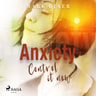 Anxiety Control It Now - äänikirja