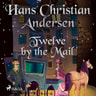 Hans Christian Andersen - Twelve by the Mail