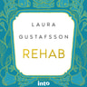 Laura Gustafsson - Rehab