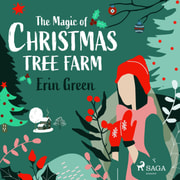 Erin Green - The Magic of Christmas Tree Farm