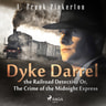 Dyke Darrel the Railroad Detective Or, The Crime of the Midnight Express - äänikirja