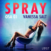 Vanessa Salt - Spray Osa 1 - eroottinen novelli