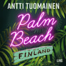 Antti Tuomainen - Palm Beach Finland