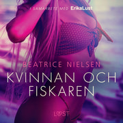 Beatrice Nielsen - Kvinnan och fiskaren - erotisk novell