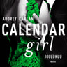 Audrey Carlan - Calendar Girl. Joulukuu