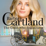 Barbara Cartland - The Ghost Who Fell in Love