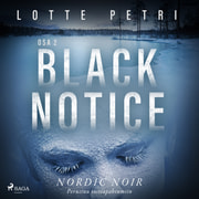 Lotte Petri - Black notice: Osa 2