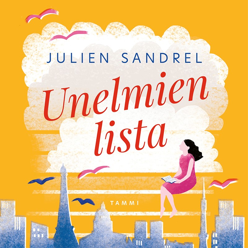Julien Sandrel - Unelmien lista