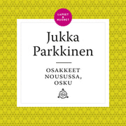 Jukka Parkkinen - Osakkeet nousussa, Osku