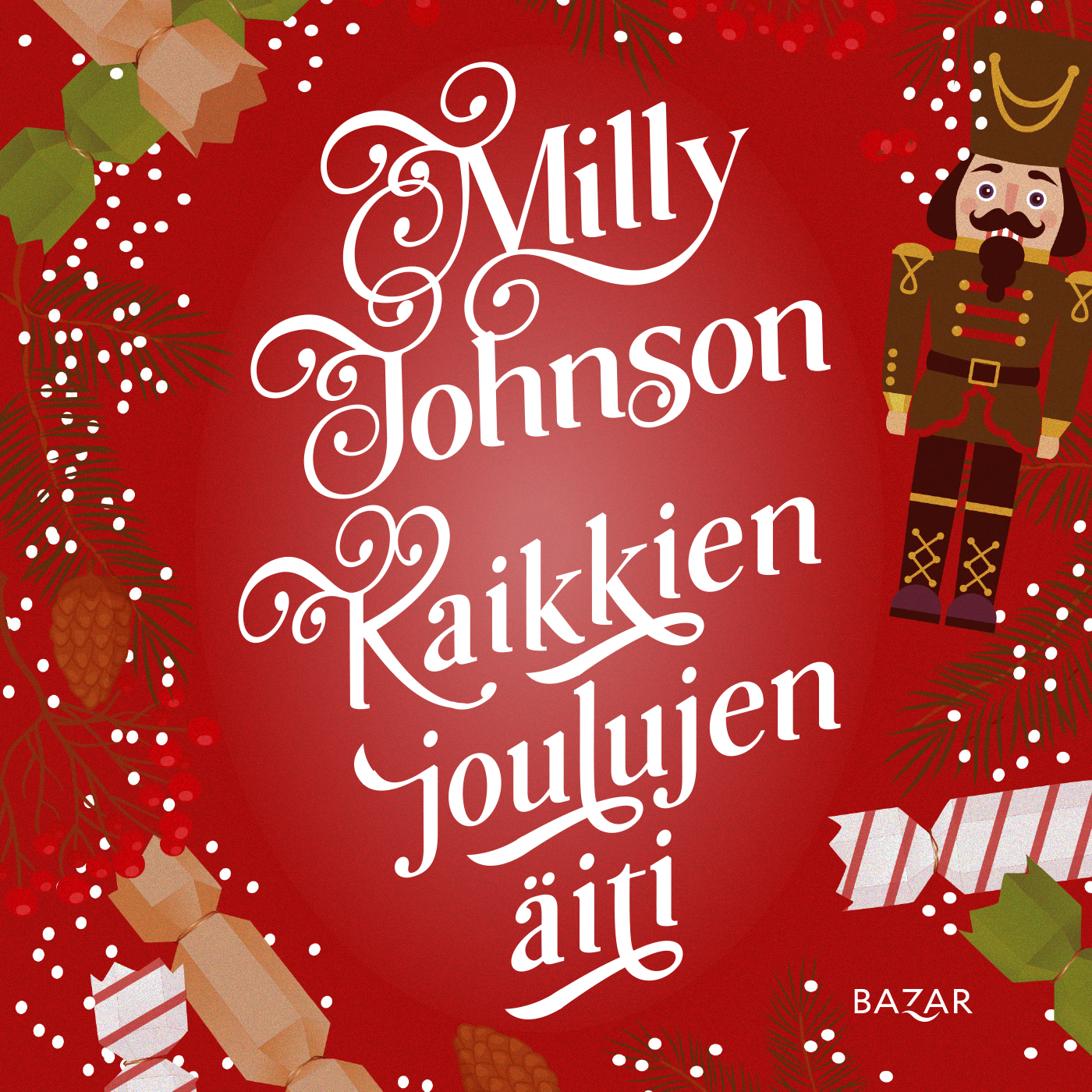 Milly Johnson - Kaikkien joulujen äiti